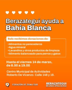 BERAZATEGUI AYUDA A BAHÍA BLANCA